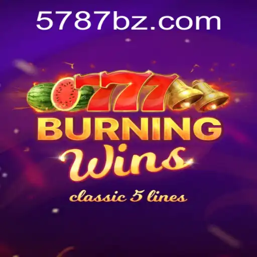 Descubra o Envolvente Mundo de BurningWins e 5787.COM